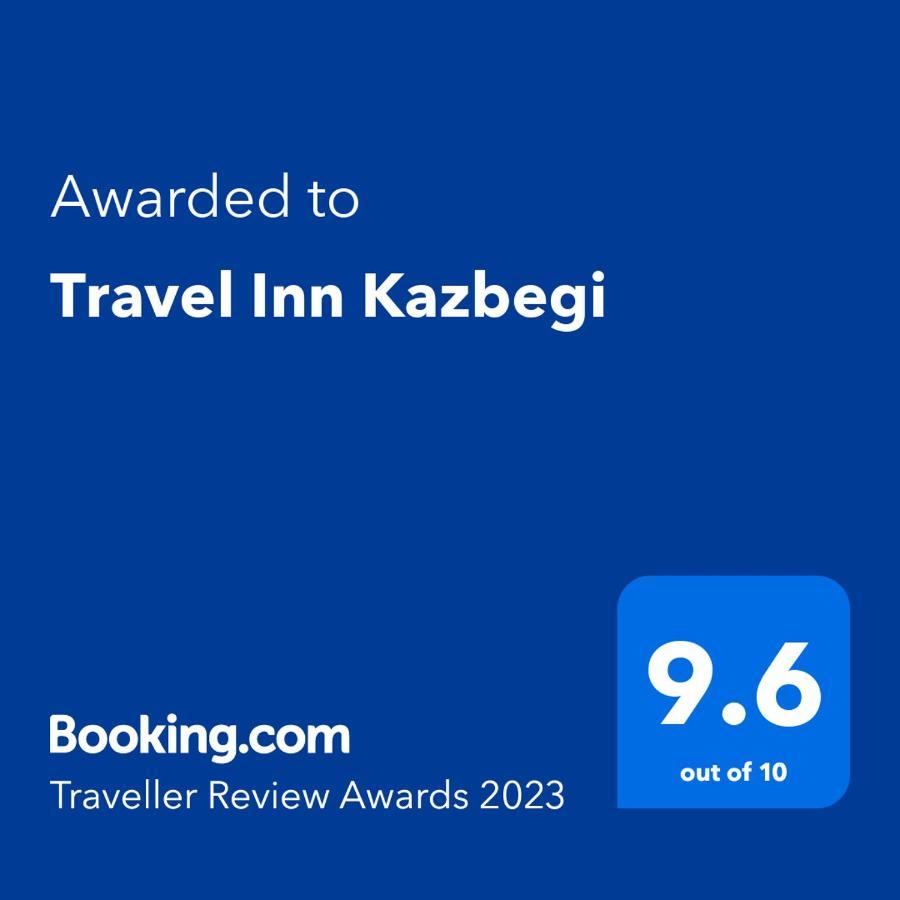 Travel Inn Kazbegi Exterior foto